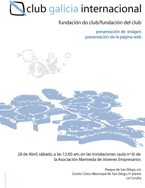 trabajos comunicación visual: Displayer acto fundacional Club Galicia Internacional